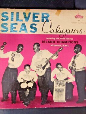 The Island Champions - Silver Seas Calypsos - 1st Press 1958 LP - ULTRA RARE VG+